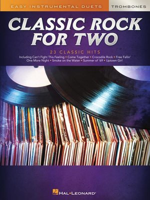 cover image of Classic Rock For Two, Easy Duets, Trombone (Songbook)